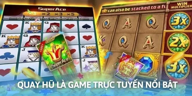 Quay hũ quay slot mang đến cơ hội trúng thưởng lớn mỗi ngày